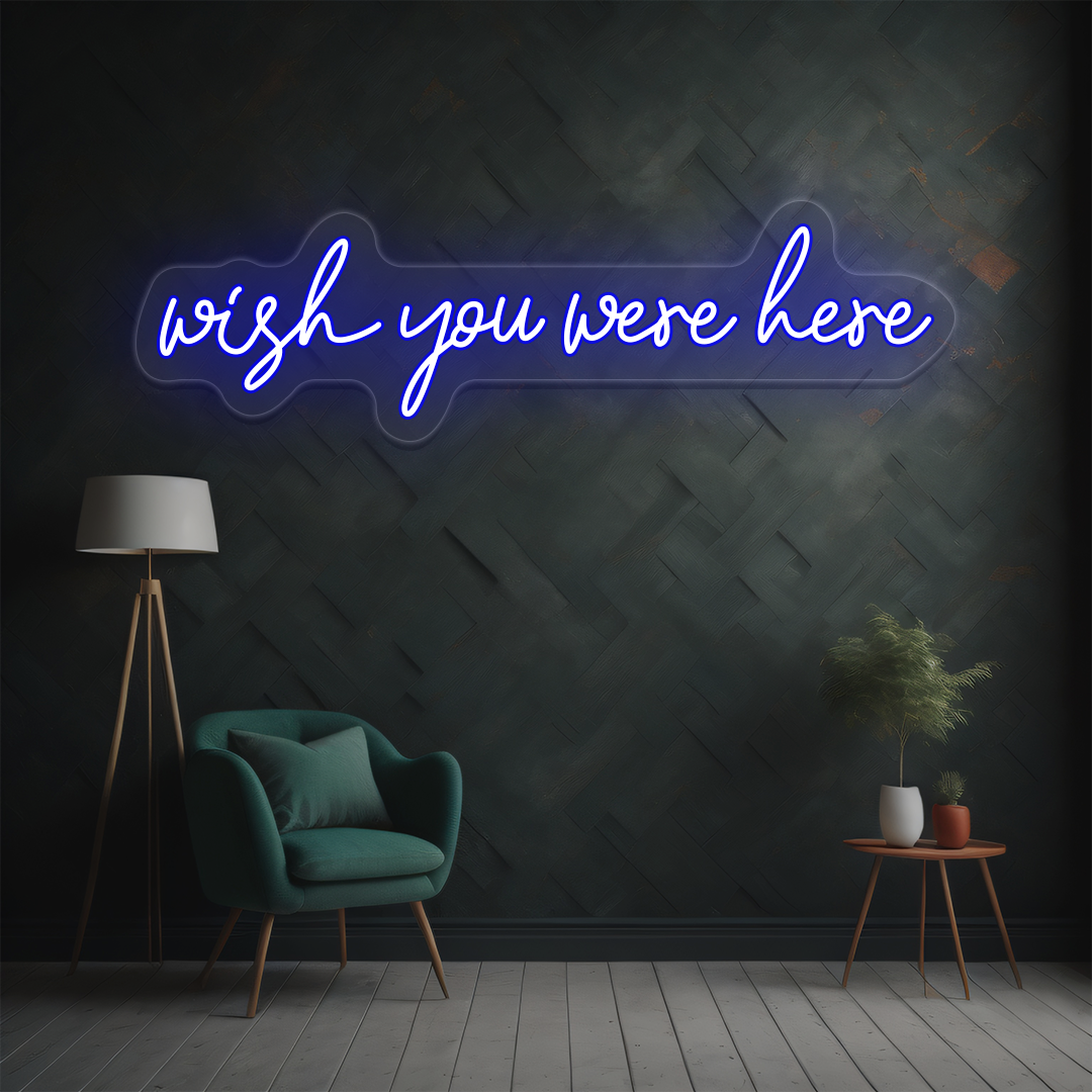 Wish You Were Here Neon Sign image 3