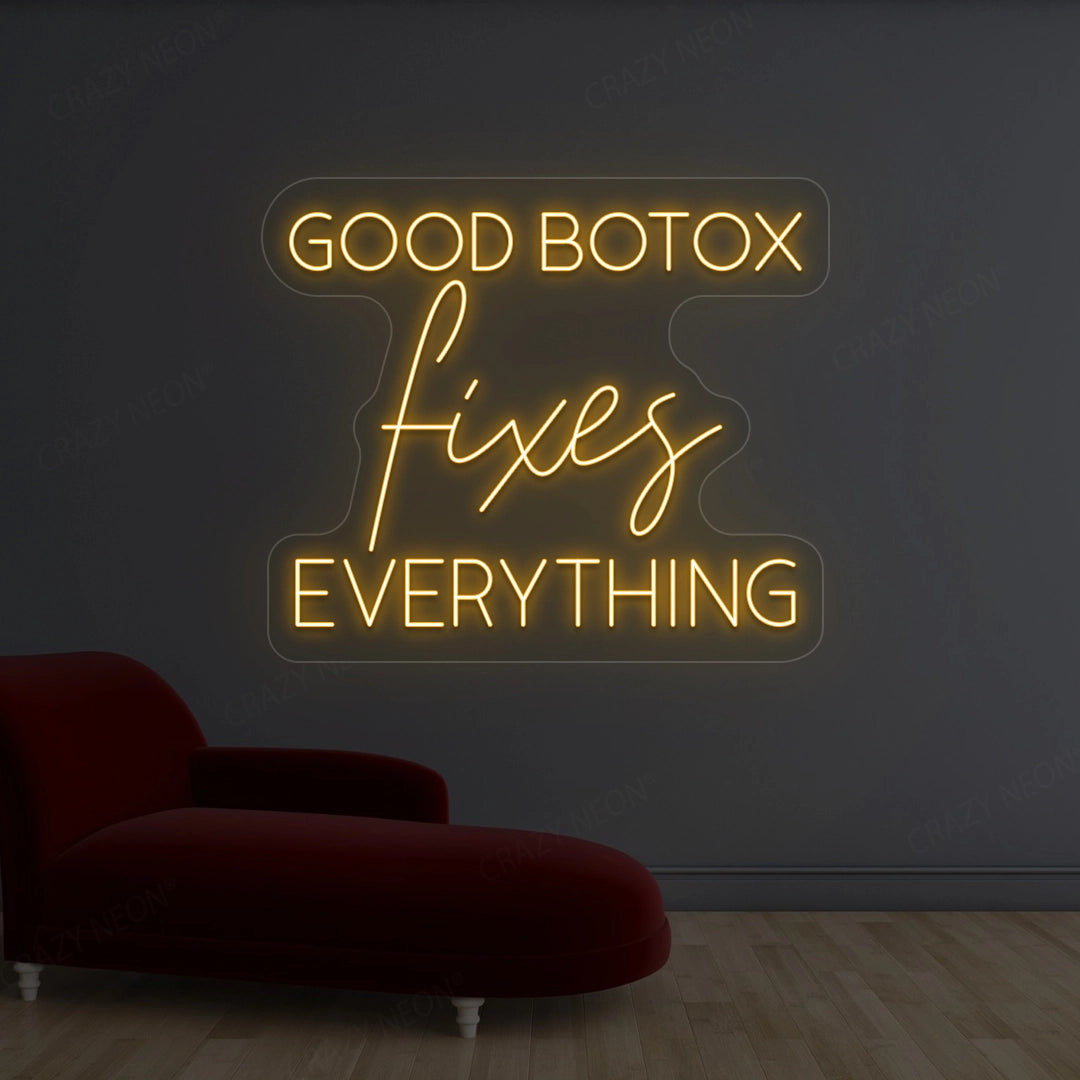Good Botox Fixes Everything Neon Sign image 4